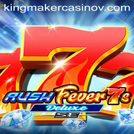 RushFever7sDeluxeSE: A Thrilling Gaming Experience with 5500bet PG